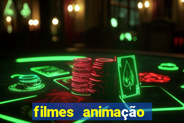 filmes animação completos dublados